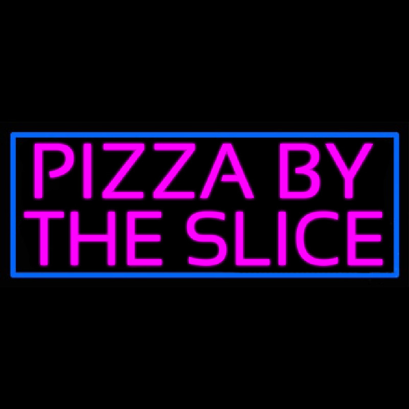 Blue Border Pizza By The Slice Leuchtreklame