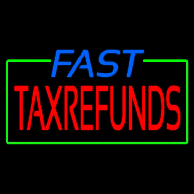 Blue Fast Ta  Refunds Leuchtreklame