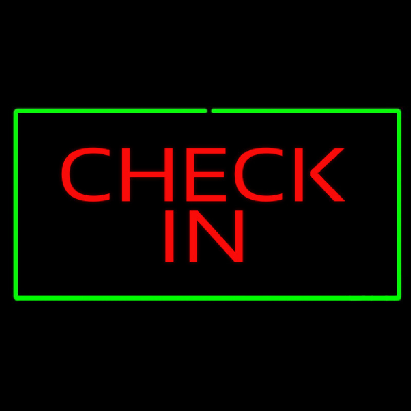 Check In Rectangle Green Leuchtreklame