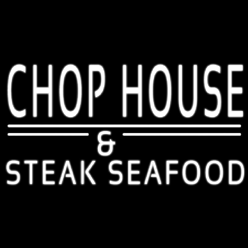 Chophouse And Steak Seafood Leuchtreklame