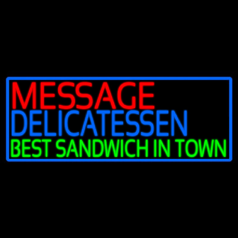 Custom Delicatessen Leuchtreklame