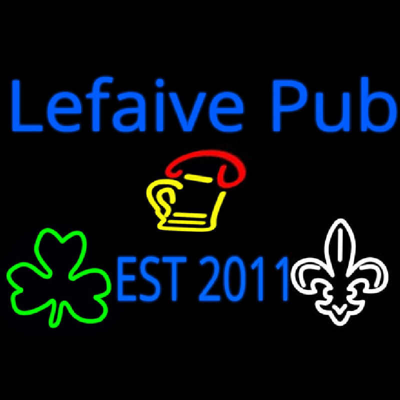 Custom Lefaive Pub Est 2011 Leuchtreklame