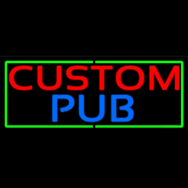 Custom Pub With Green Border Leuchtreklame