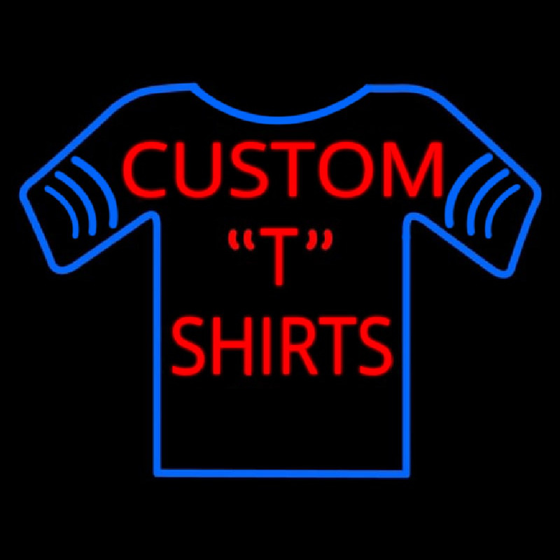 Custom T Shirt Leuchtreklame