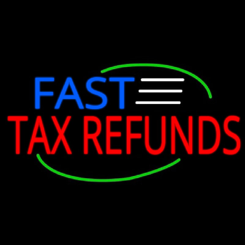 Deco Style Fast Ta  Refunds Leuchtreklame