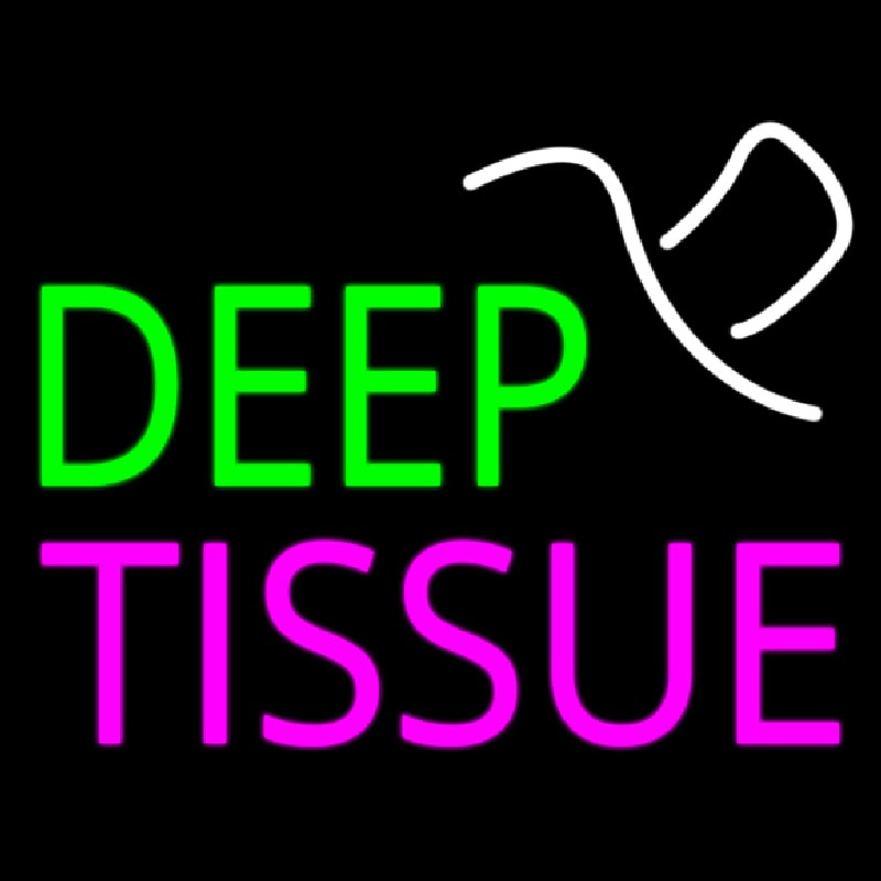 Deep Tissue Leuchtreklame