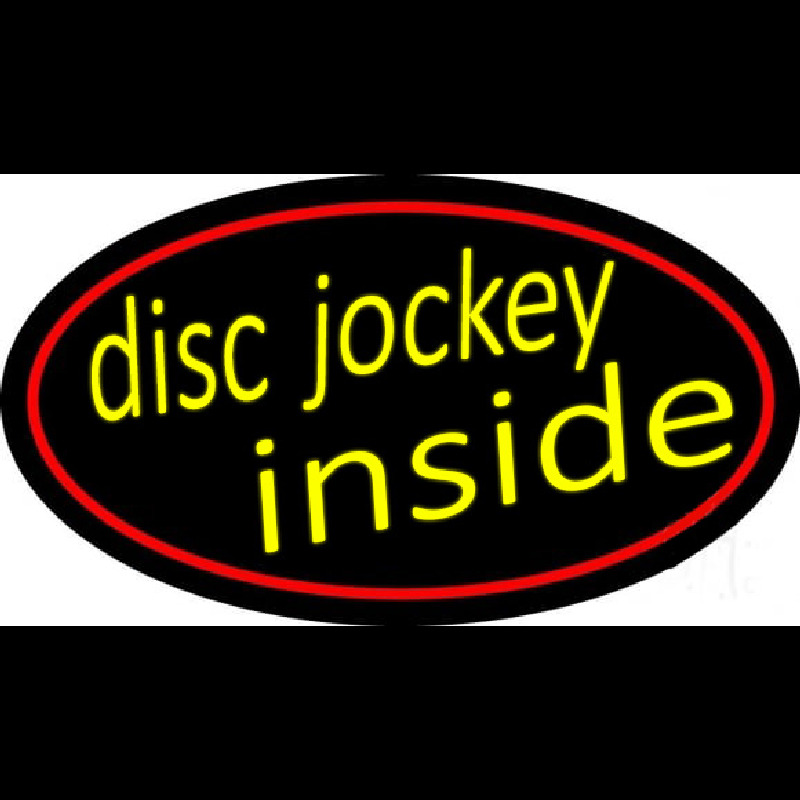 Disc Jockey Inside 2 Leuchtreklame