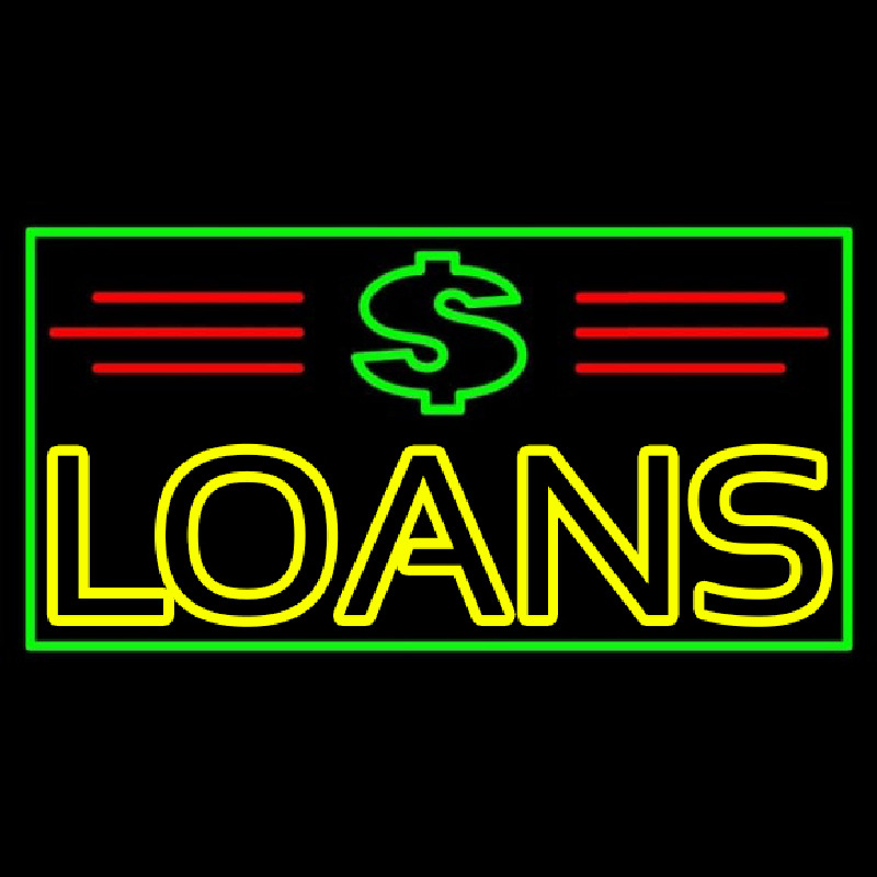 Double Stroke Loans With Dollar Logo And Border And Lines Leuchtreklame