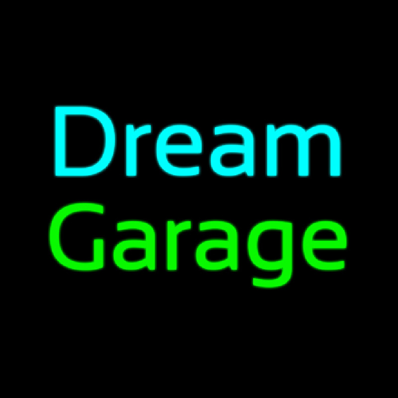 Dream Garage Leuchtreklame