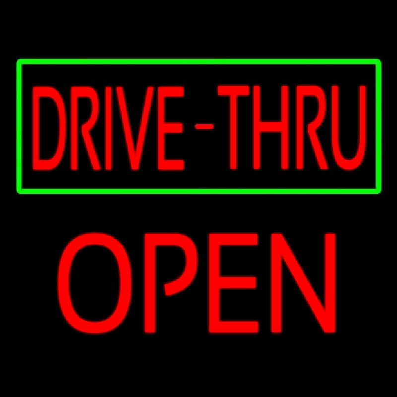 Drive Thru With Green Border Block Open Leuchtreklame