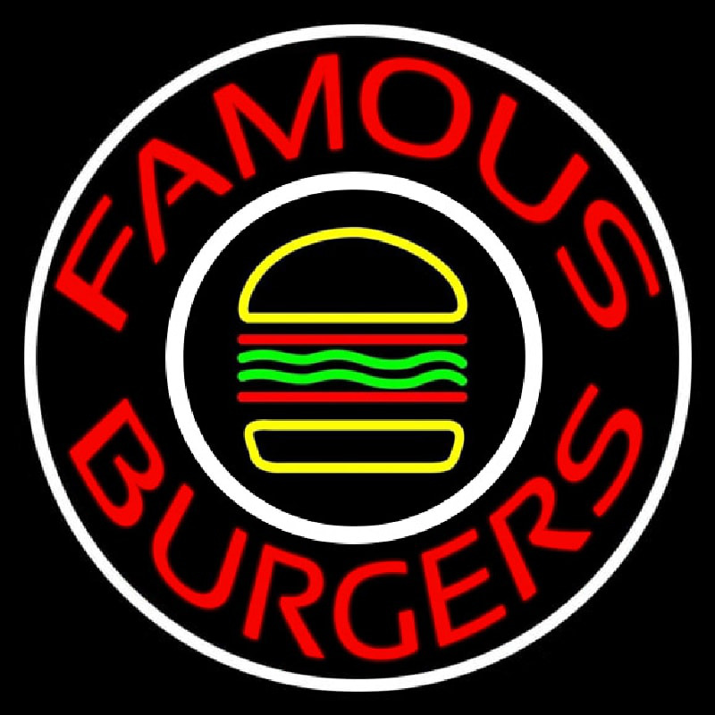 Famous Burgers Circle Leuchtreklame