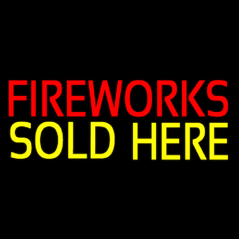 Fireworks Sold Here Leuchtreklame