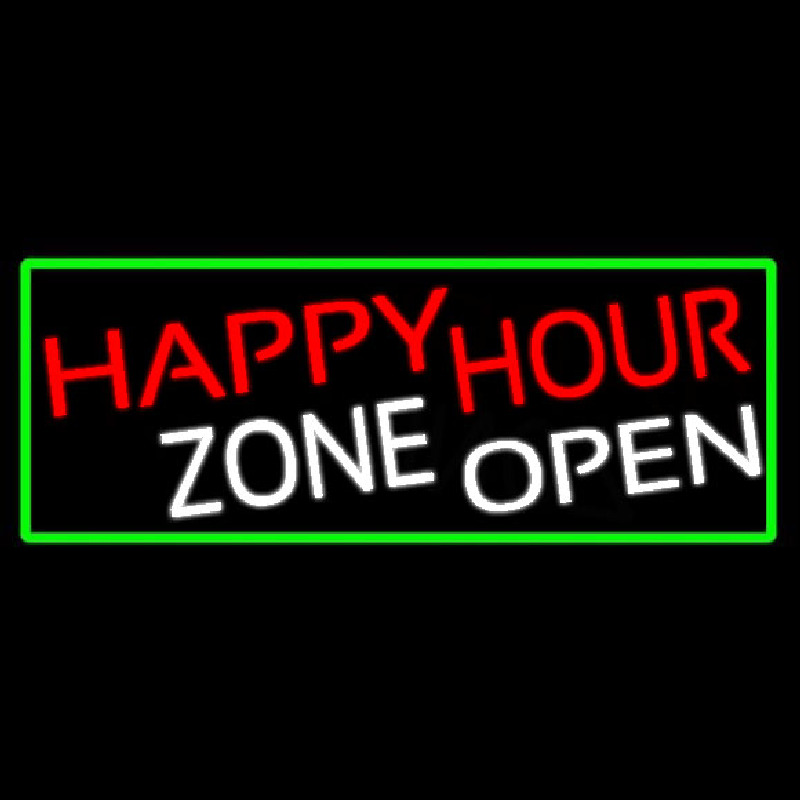 Happy Hour Zone Open With Green Border Leuchtreklame