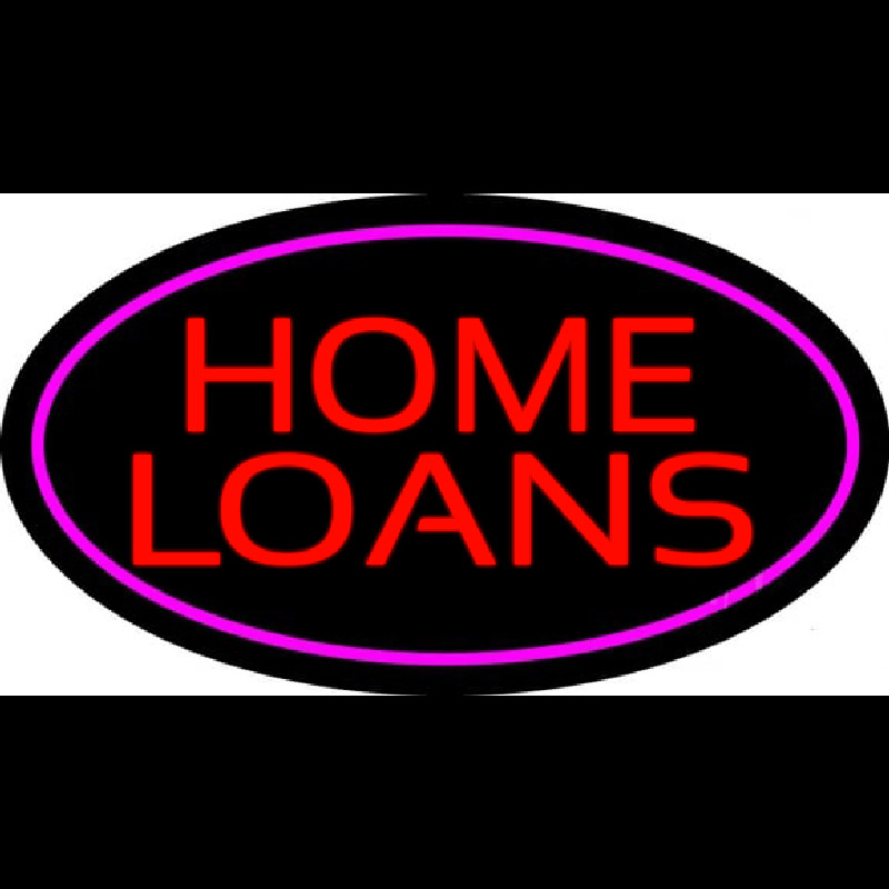 Home Loans Oval Pink Leuchtreklame