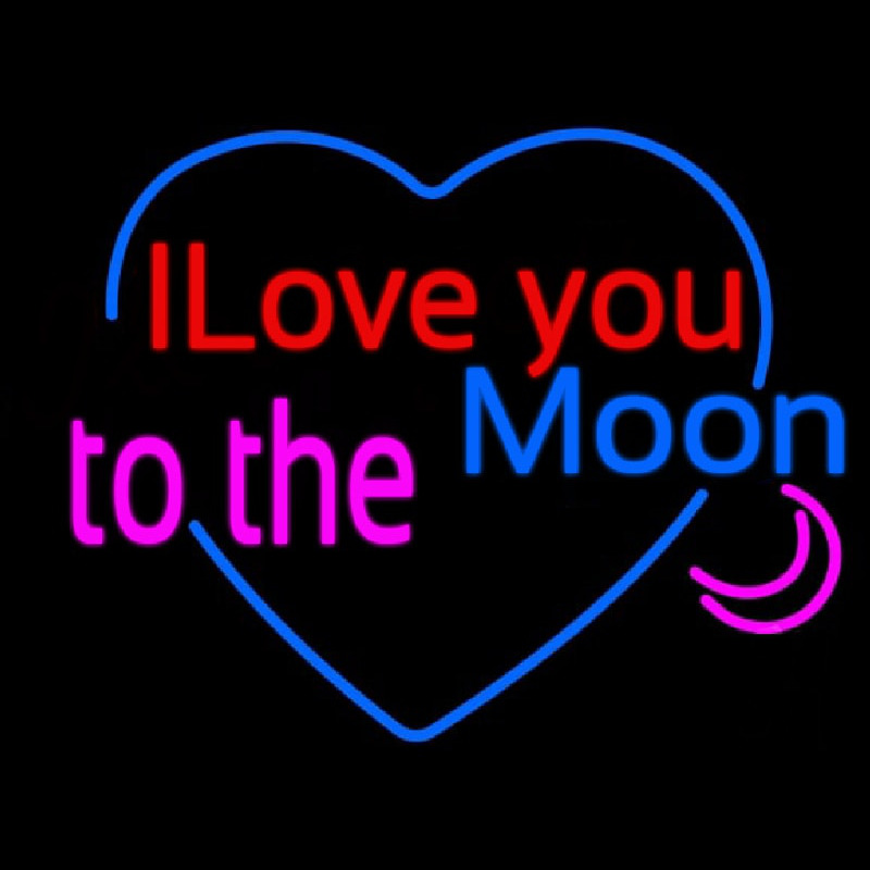 I Love You To The Moon Leuchtreklame