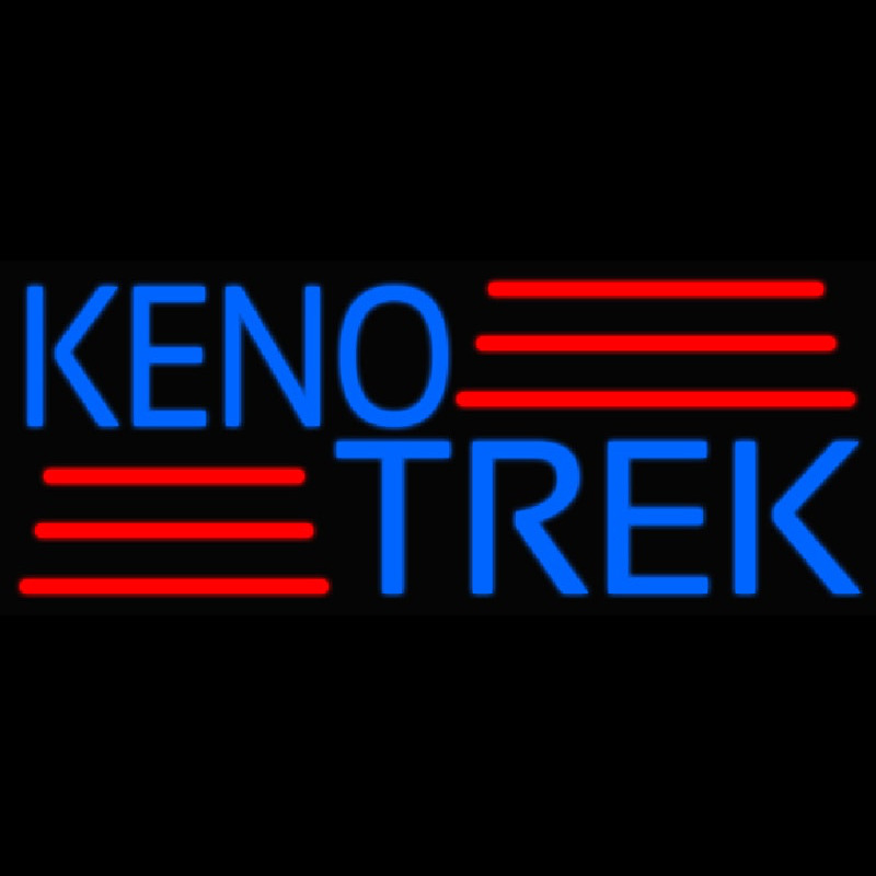 Keno Trek 2 Leuchtreklame