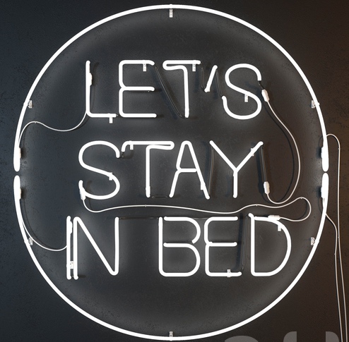LETS STAY IN BED Leuchtreklame