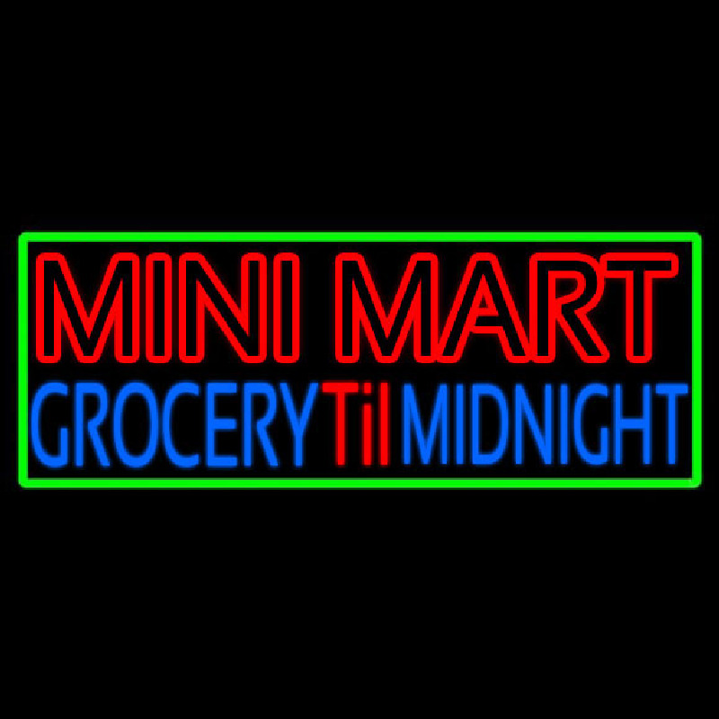 Mini Mart Groceries Till Midnight Leuchtreklame