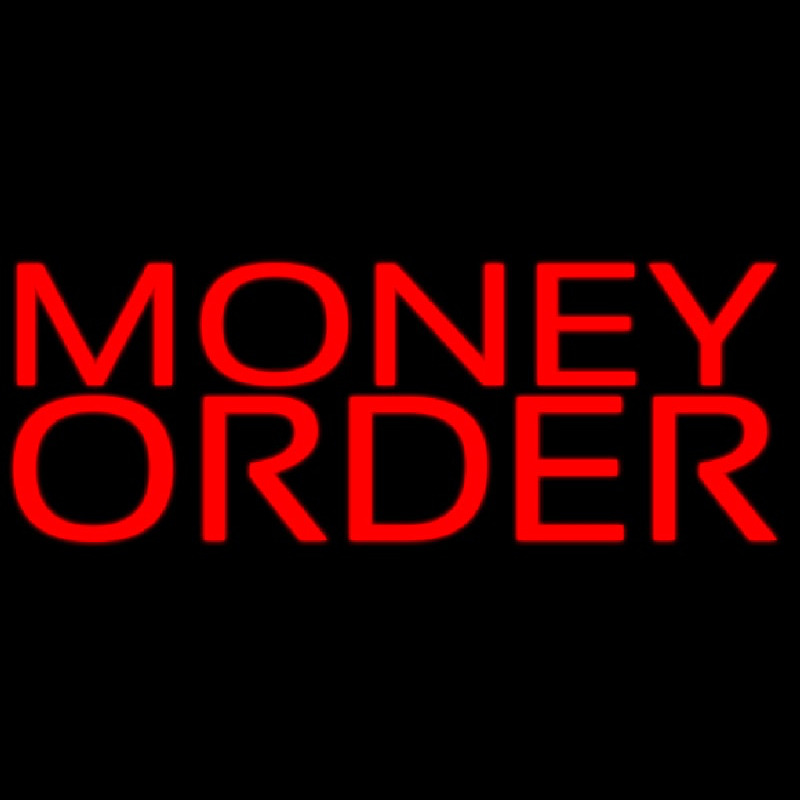 Money Order Leuchtreklame