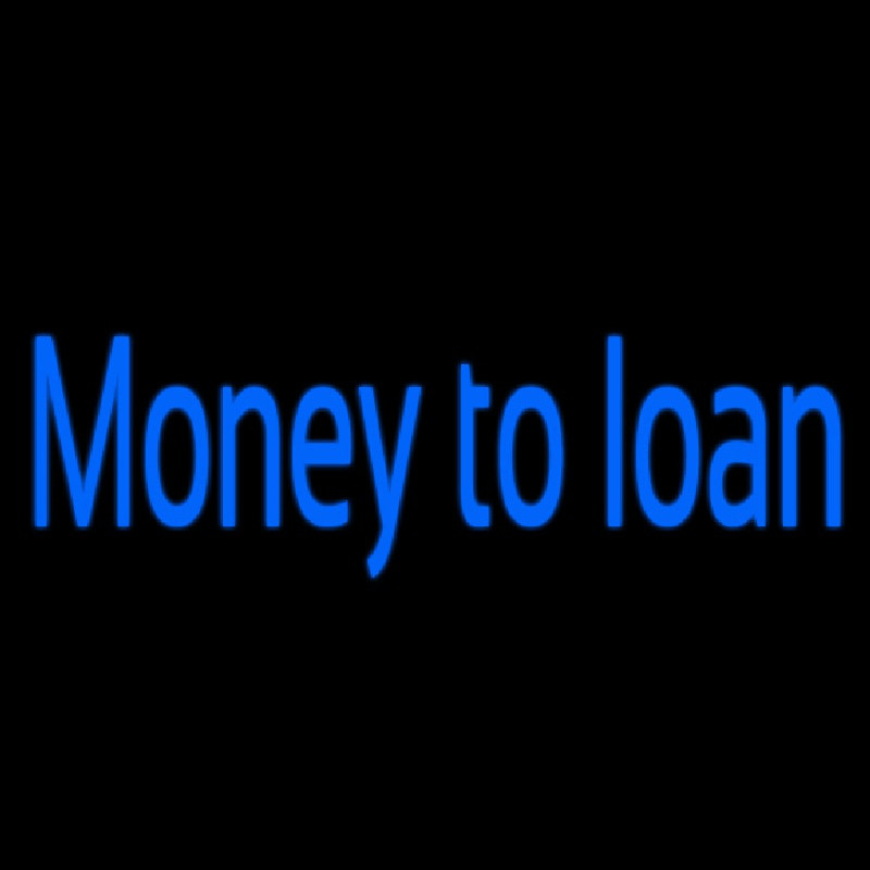 Money To Loan Leuchtreklame