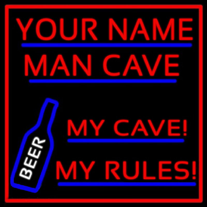 My Cave My Rules Man Cave Leuchtreklame