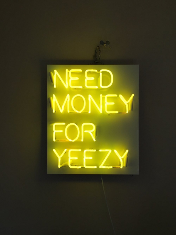 NEED MONEY FOR YEEZY Leuchtreklame