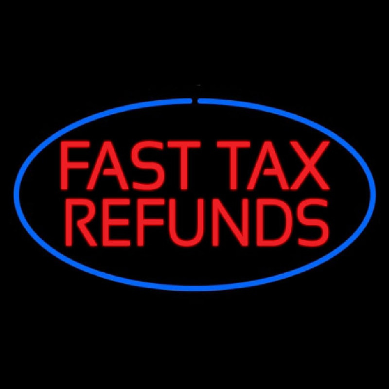 Oval Red Fast Ta  Refunds Blue Border Leuchtreklame