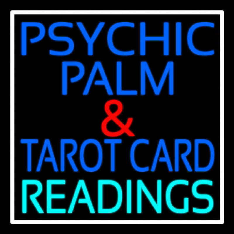 Psychic Palm And Tarot Card Readings White Border Leuchtreklame