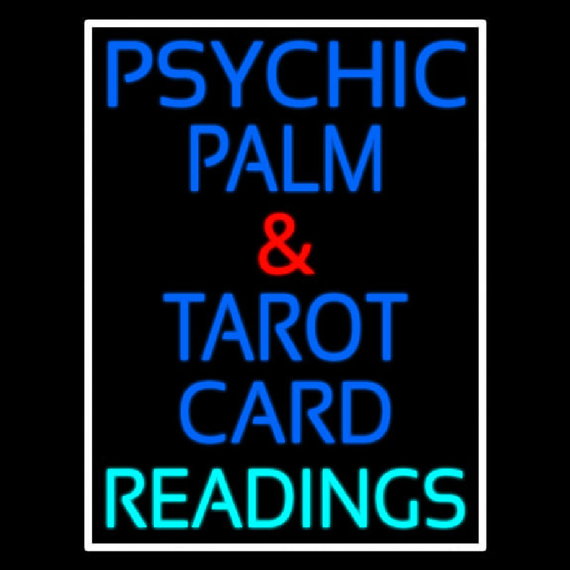 Psychic Palm And Tarot Card Readings White Border Leuchtreklame