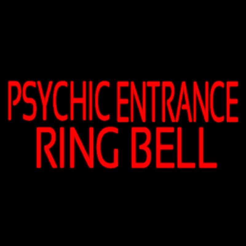 Red Psychic Entrance Ring Bell Leuchtreklame
