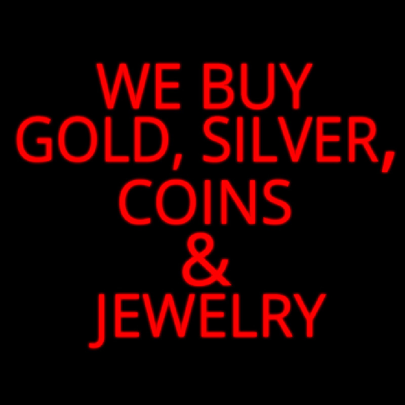 Red We Buy Gold Silver Coins And Jewelry Leuchtreklame