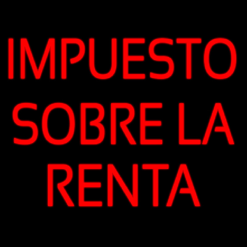 Spanish Income Ta  Impuesto Sobre La Renta Leuchtreklame