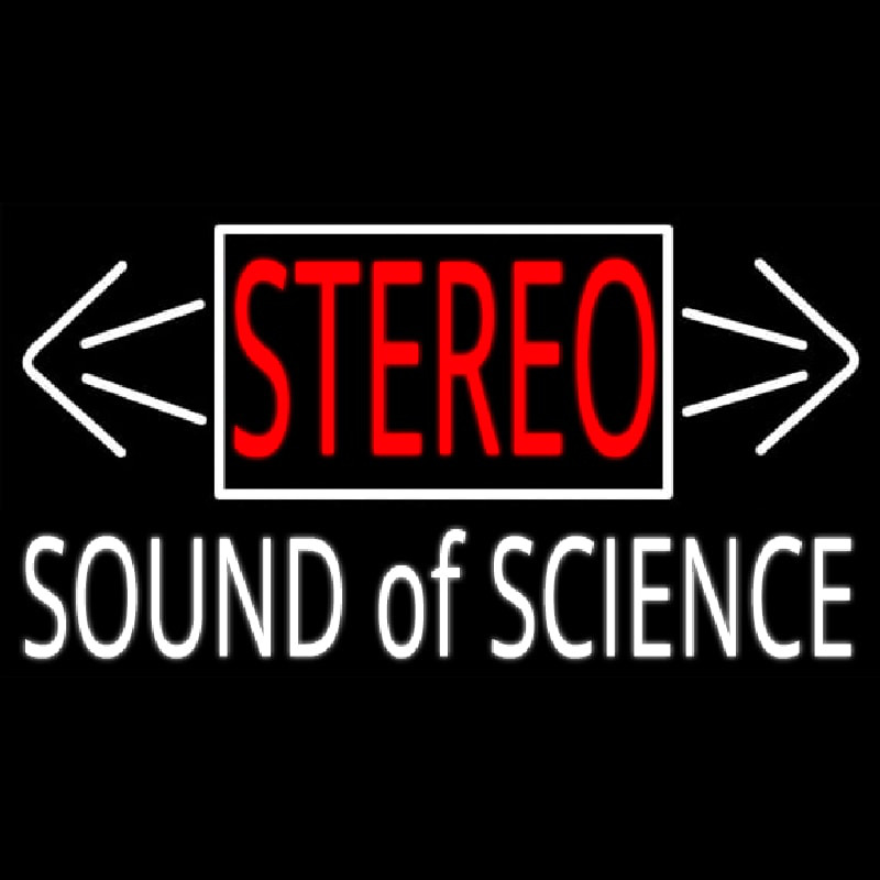 Stereo Sound Of Science Leuchtreklame