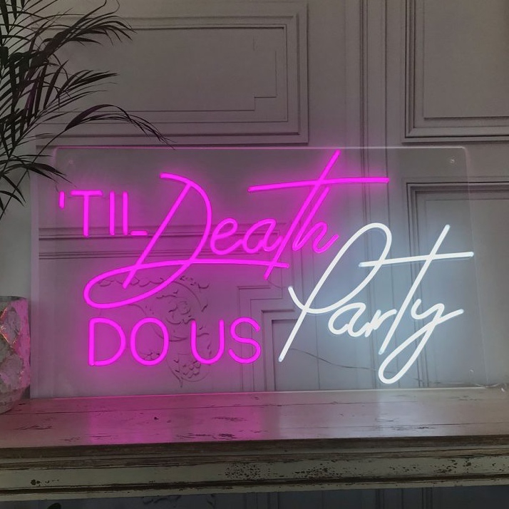 Til Death Do Us Party Leuchtreklame