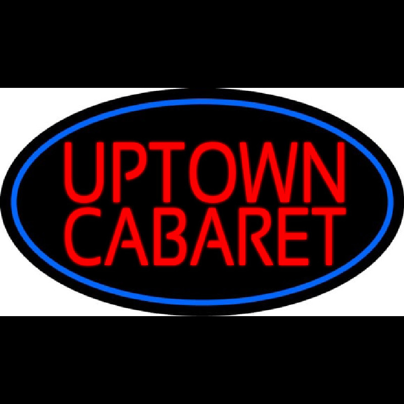 Uptown Cabaret Leuchtreklame