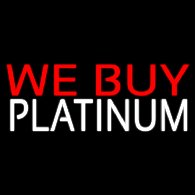 We Buy Platinum Leuchtreklame