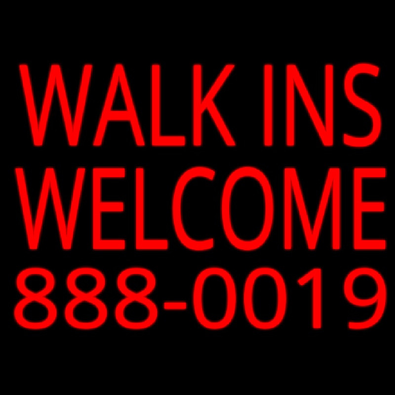 Red Walk Ins Welcome With Phone Number Leuchtreklame