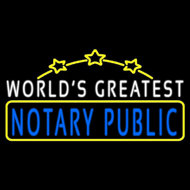 Worlds Greatest Notary Public Leuchtreklame