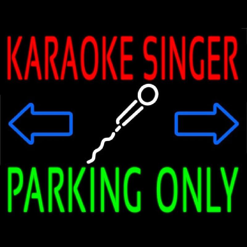 Karaoke Singer Parking Only Leuchtreklame