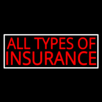 All Types Of Insurance With White Border Leuchtreklame