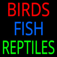Birds Fish Reptiles 1 Leuchtreklame