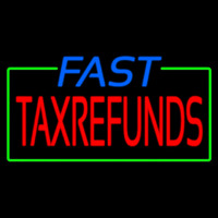 Blue Fast Ta  Refunds Leuchtreklame