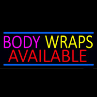 Body Wraps Available Leuchtreklame