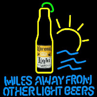 Corona Light Miles Away From Other Beers Beer Sign Leuchtreklame