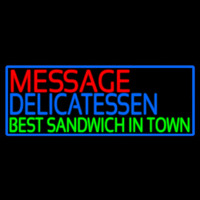 Custom Delicatessen Leuchtreklame