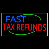 Deco Style Fast Ta  Refunds With White Border Leuchtreklame