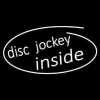 Disc Jockey Inside 1 Leuchtreklame
