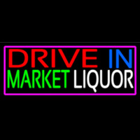 Drive In Market Liquor With Pink Border Leuchtreklame