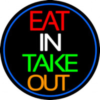 Eat In Take Out Oval With Blue Border Leuchtreklame