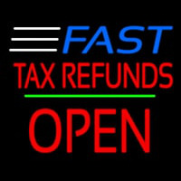 Fast Ta  Refunds Block Open Line Leuchtreklame